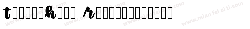 TylersHand Regular字体转换